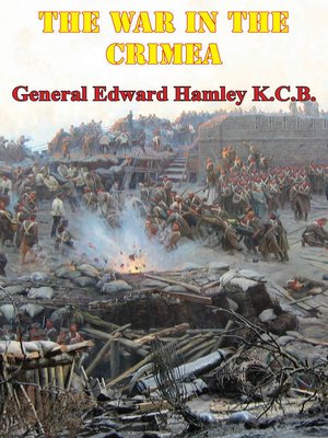 cover image of The War In the Crimea [Illustrated Edition]